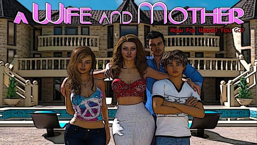 A Wife And Mother v0.220 MOD APK (Unlocked Game)