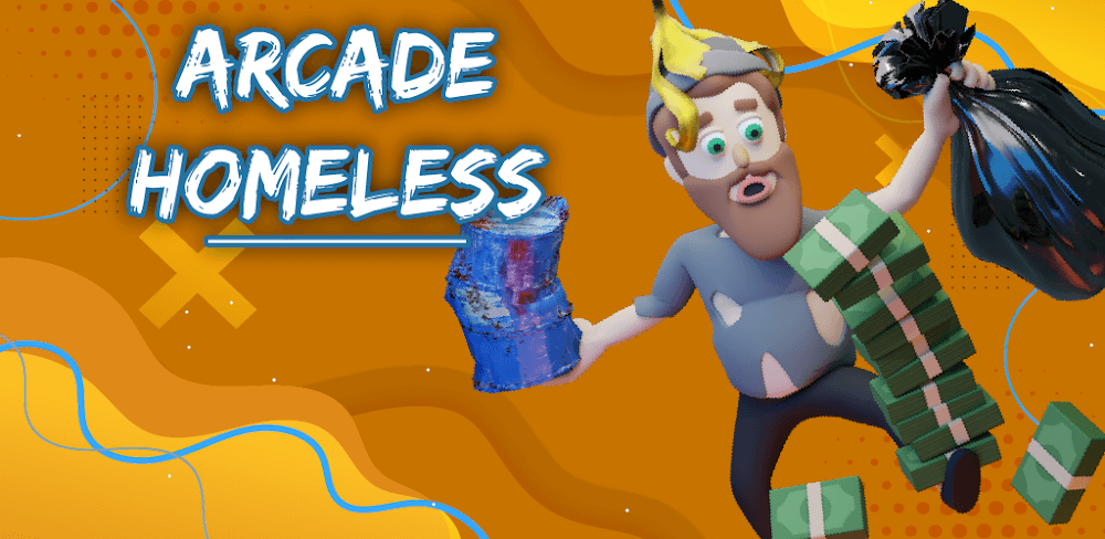 Arcade Homeless v2 MOD APK (Unlimited Money)