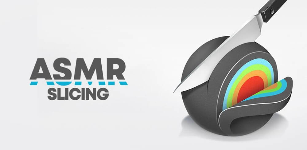 ASMR Slicing v2.3.2.0 MOD APK (Max Speed Slice)