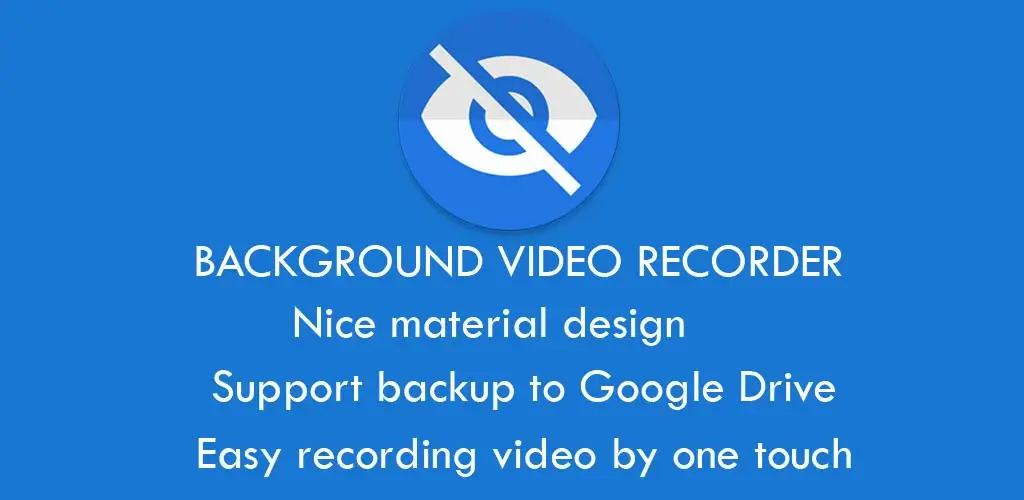 Background Video Recorder v15.9.57 MOD APK (Pro Unlocked)