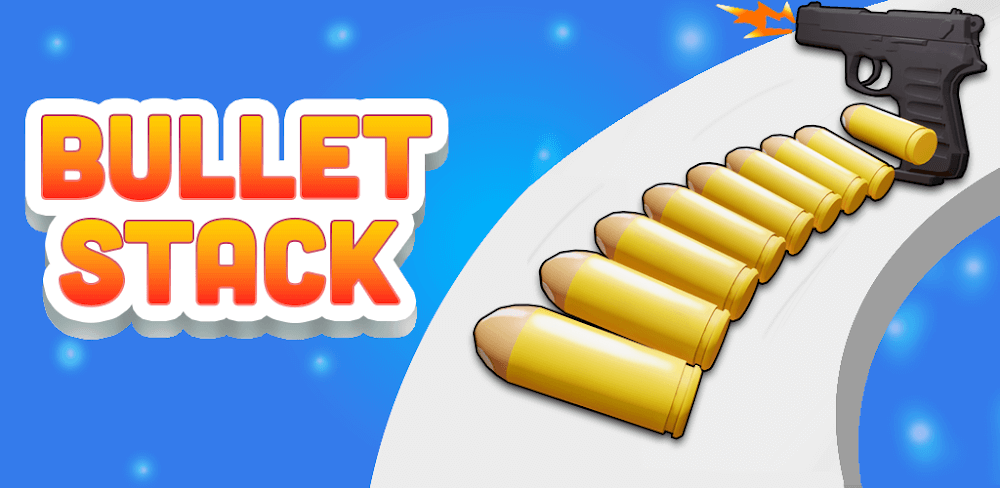 Bullet Stack v2.0.8 MOD APK (Free Rewards)