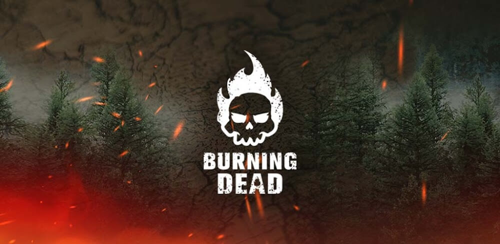 Burning Dead v1.1.51 MOD APK (Unlimited Ammo)
