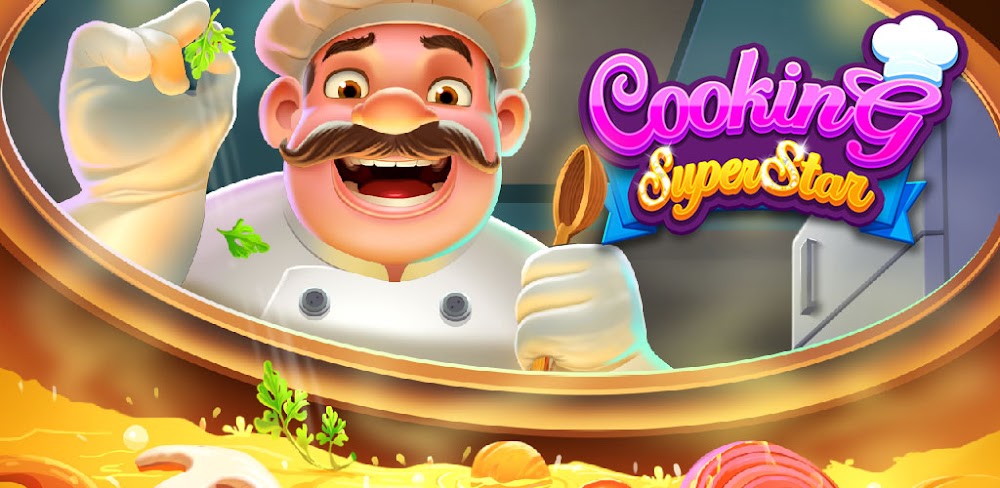 Cooking Super Star v12.4 MOD APK (Free Purchase)