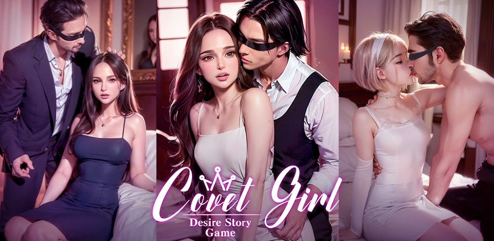Covet Girl: Desire Story Game v0.0.69 MOD APK (Unlimited Gold, Flowers)
