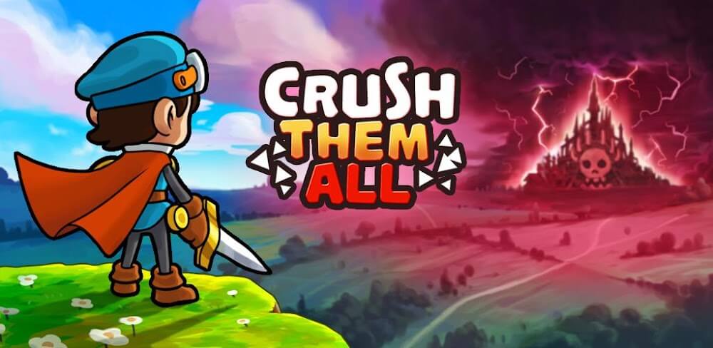 Crush Them All v2.0.672 MOD APK (Free Level Up)
