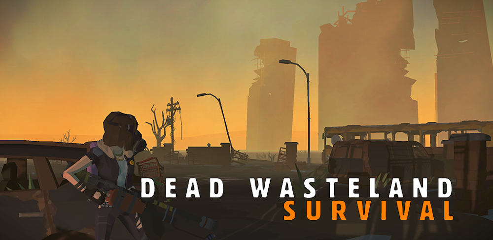 Dead Wasteland v1.0.7.115 MOD APK (Unlimited Money, Durability)
