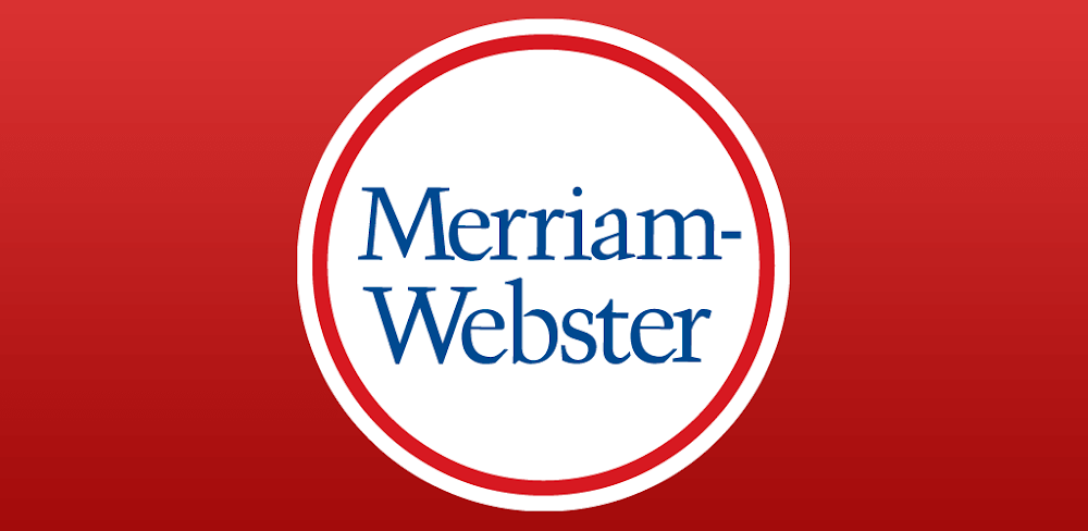Merriam-Webster Dictionary v5.5.3 APK + MOD (Premium Unlocked)