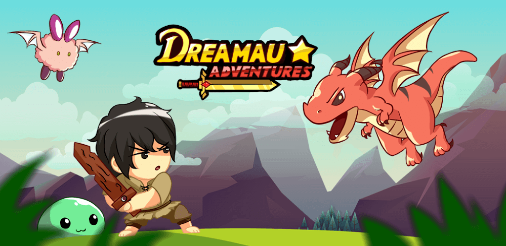 Dreamau Adventures v3.0.7 MOD APK (Unlimited Money, Godmode)