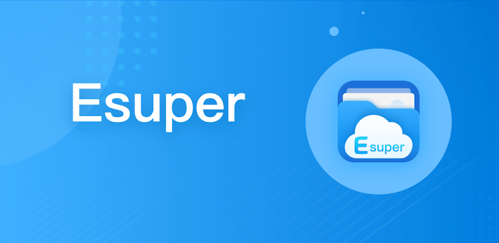 ESuper v1.5.2 MOD APK (Pro Unlocked)