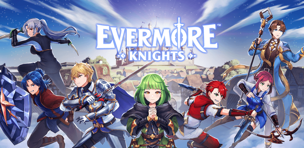 Evermore Knights v0.106 MOD APK (Mega Menu)
