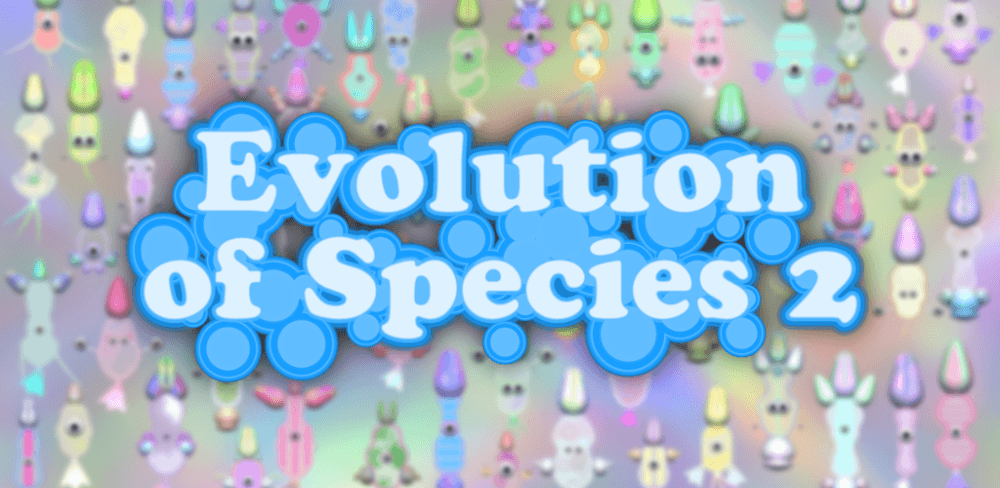 Evolution of Species 2 v1.6.51 MOD APK (Free Purchase)