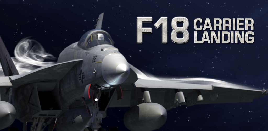F18 Carrier Landing v7.5.7 APK + OBB (Full Game)