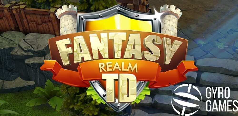 Fantasy Realm Tower Defense v1.57  MOD APK (Unlimited Money, Unlocked)
