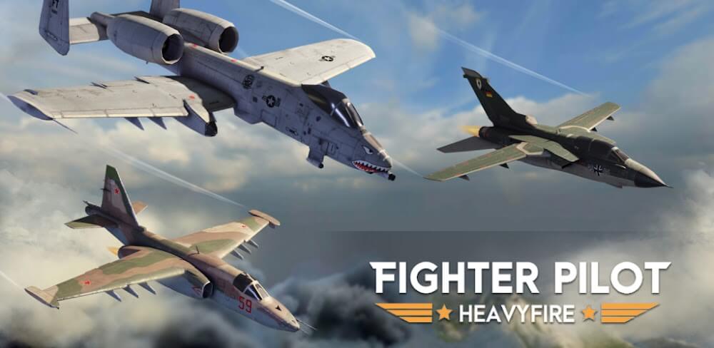 Fighter Pilot: HeavyFire v2.0.4 MOD APK (Unlimited Money, VIP)