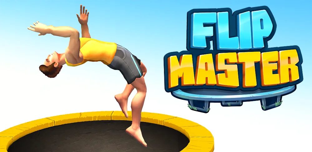 Flip Master v3.6.00 MOD APK (Unlimited Money)