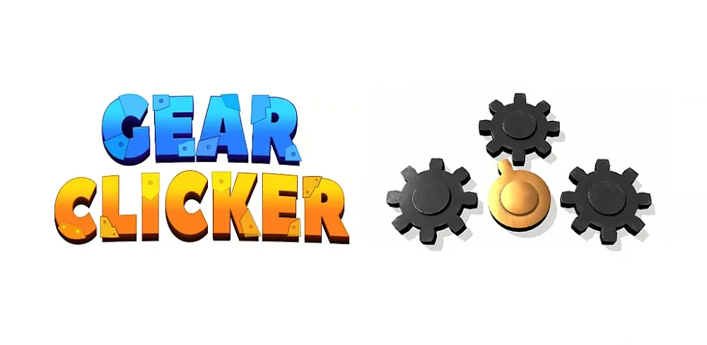 Gear Clicker v8.10.1 MOD APK (Menu, Unlimited All)