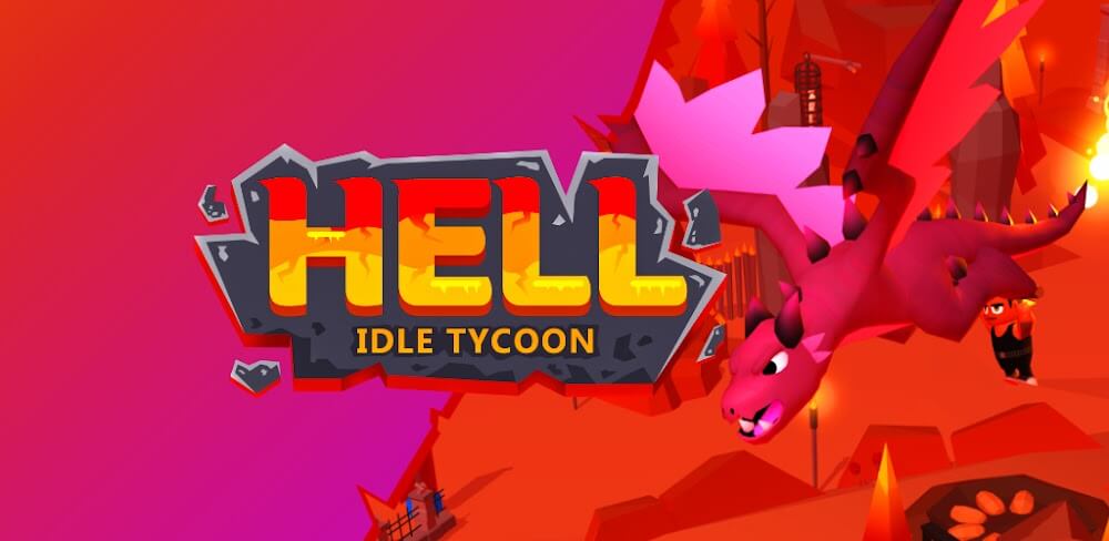 Hell: Idle Evil Tycoon v1.2.1 MOD APK (Unlimited Money, Free Upgrade)