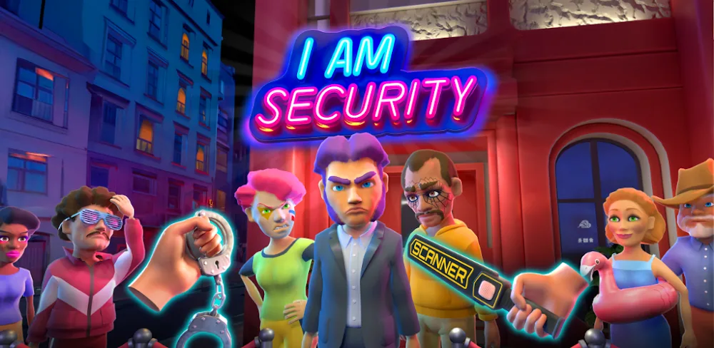 I Am Security MOD APK V1.0.20 (Unlimited Money)