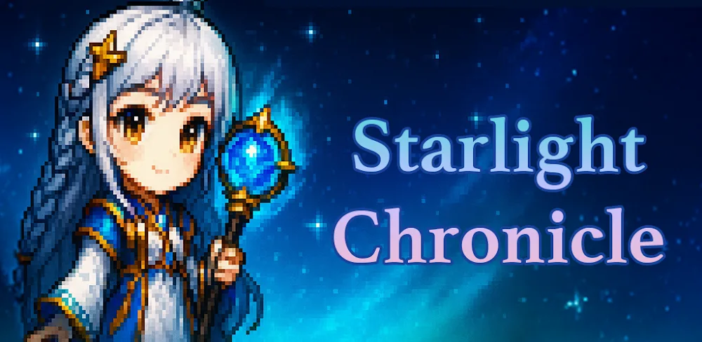 Idle RPG Starlight Chronicle v1.0.7 MOD APK (Menu, Unlimited Currency)