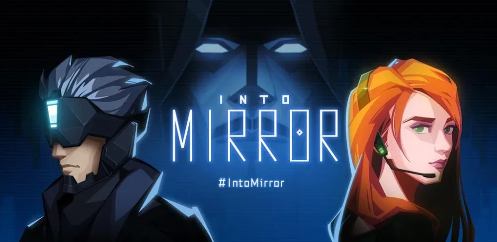 INTO MIRROR v1.0.31 MOD APK (Unlimited Money)