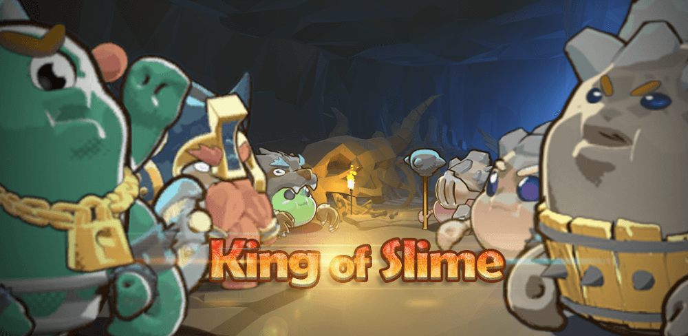 King of Slime v1.11.6 MOD APK (One Hit, God Mode)