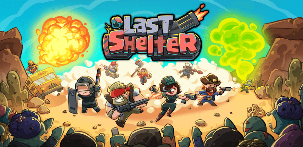 Last Shelter v25.302.1 MOD APK (High Attack Speed, High Attack Range, Unlimited Money)