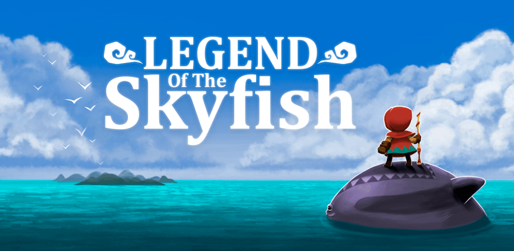 Legend of the Skyfish v1.5.8 APK + OBB (Full Game)