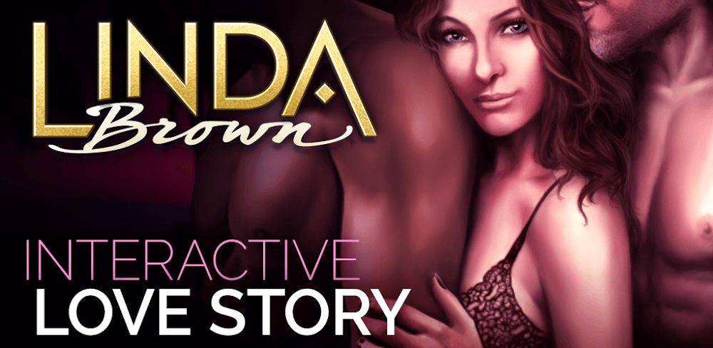 Linda Brown v4.0.22 MOD APK (Free Premium Choices)
