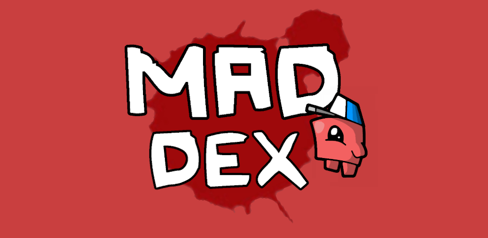Mad Dex v1.5.7 MOD APK (Unlimited Money, Unlocked All Level)