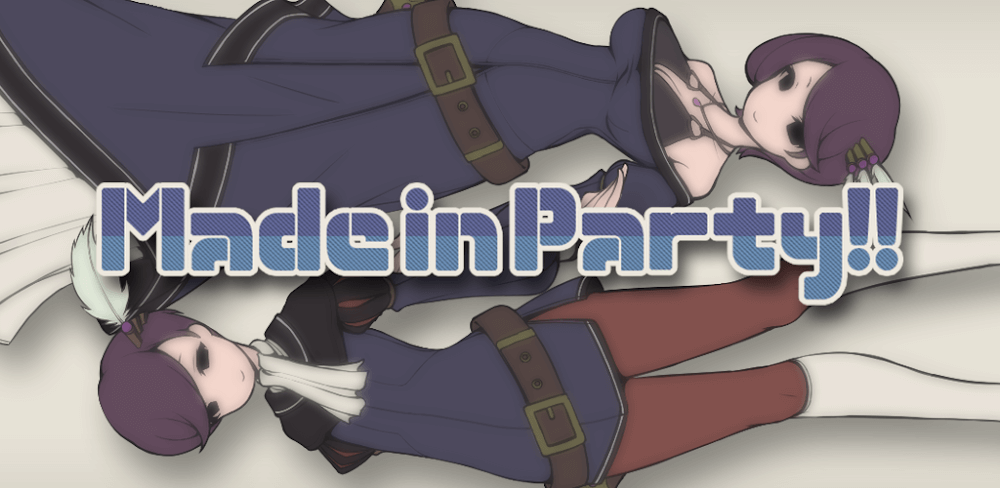 Made in Party!! v1.2.1 MOD APK (Free Stuff, No ADS)