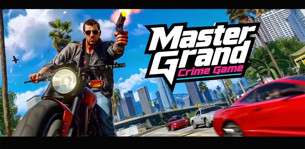 Master Grand Crime Game v1.0.4 MOD APK (Unlimited money, VIP Unlocked, No ADS)