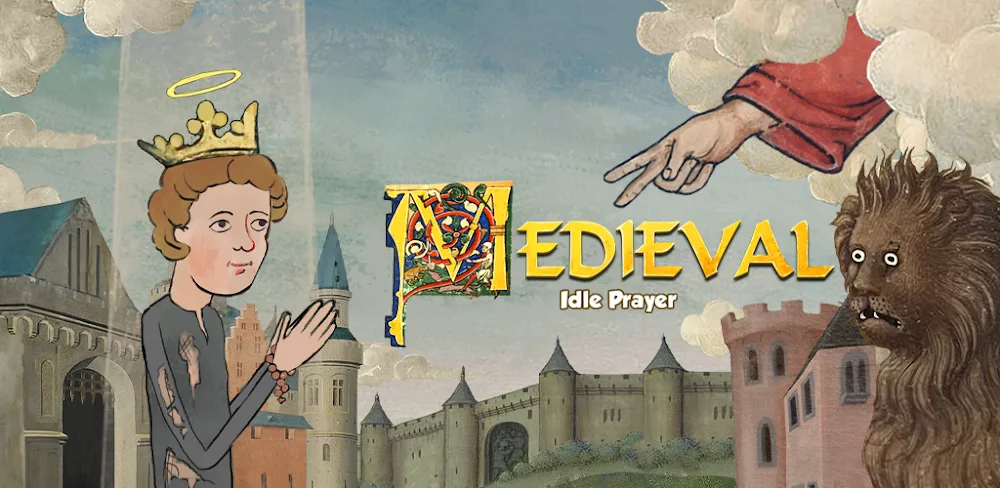 Medieval - Idle Prayer v0.6 MOD APK (Menu, Unlock No Ads)
