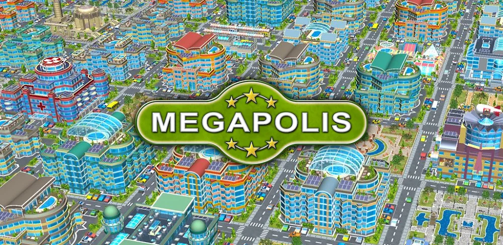 Megapolis v1.2.6 APK (Unlocked Game)
