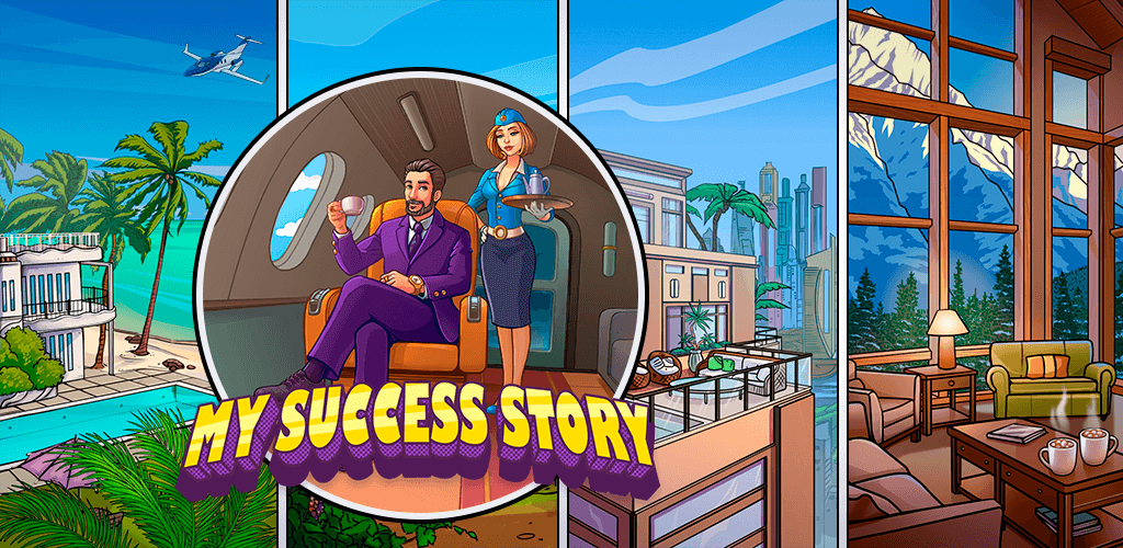 My Success Story v2.2.7 MOD APK (Unlimited Money)