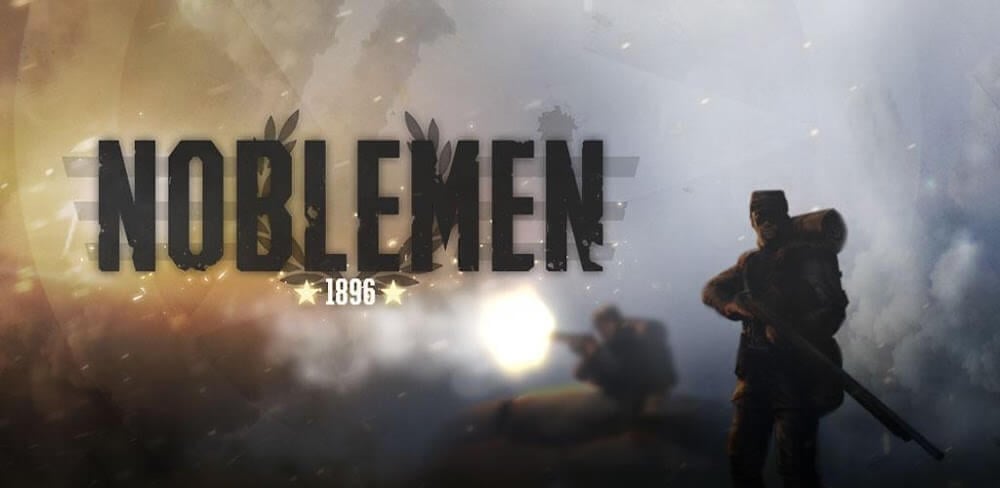 Noblemen: 1896 MOD APK v1.04.16 (Mega Mod)