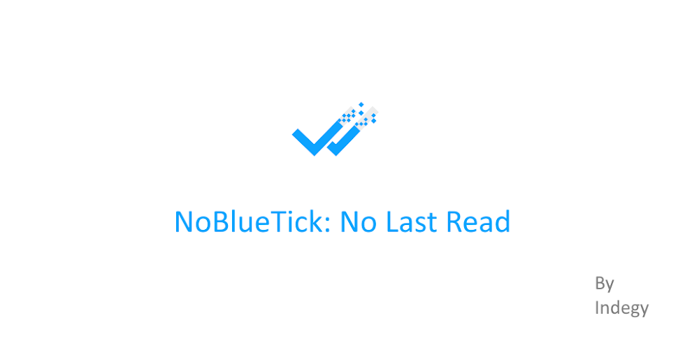 NoBlueTick: No Last Read v4.41 MOD APK (Premium Unlocked)