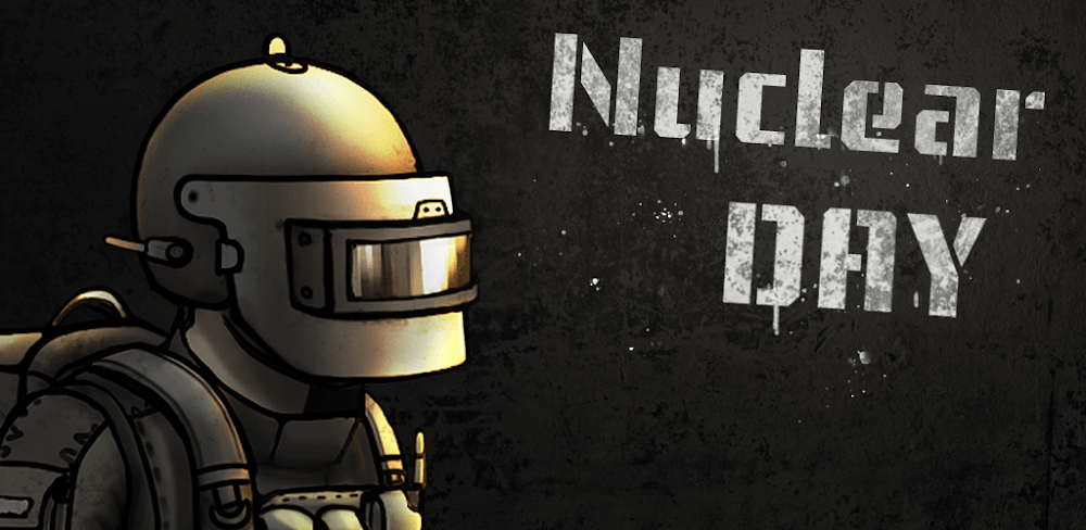 Nuclear Day Survival v0.141.14 MOD APK (Unlimited Money, No Ads)