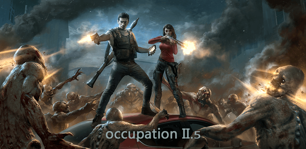 Occupation 2.5 v3.2.4 MOD APK (Unlimited Money, Ammo)