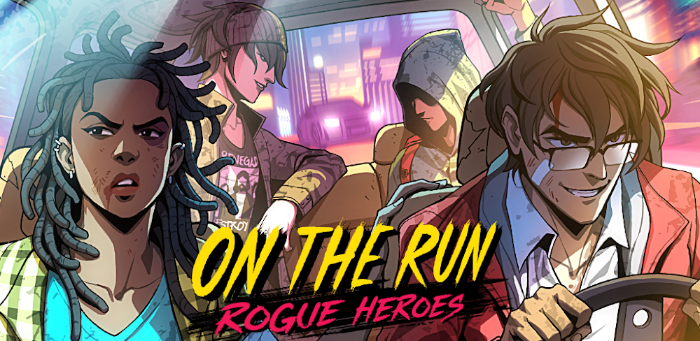 On the Run: Rogue Heroes v1.0.9 MOD APK (Unlocked Stories, No Ads)
