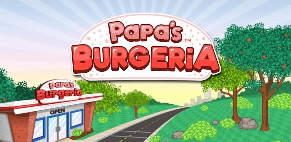 Papa's Burgeria v1.2.2 MOD APK (Unlimited Money)