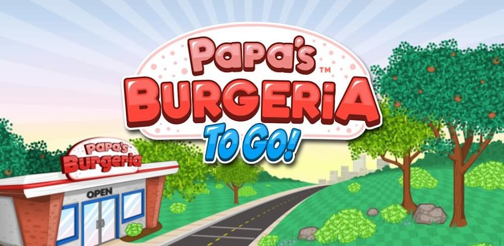 Papas Burgeria To Go v1.2.4 APK (Full Game, Unlimited Money)