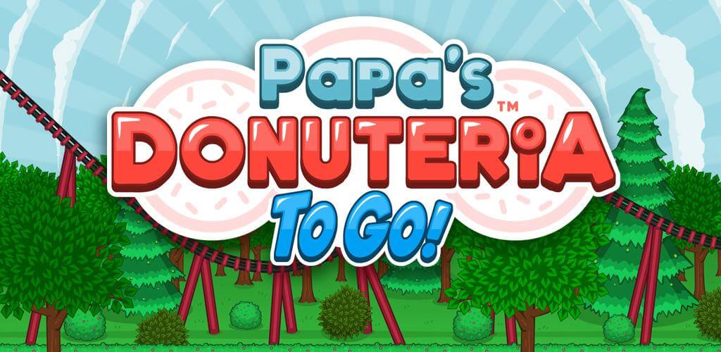 Papa's Donuteria To Go! v1.0.4 MOD APK (Unlimited Money)