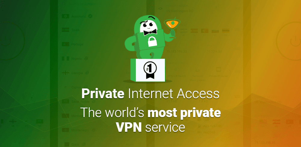 PIA VPN v4.0.26 MOD APK (Premium Unlocked)