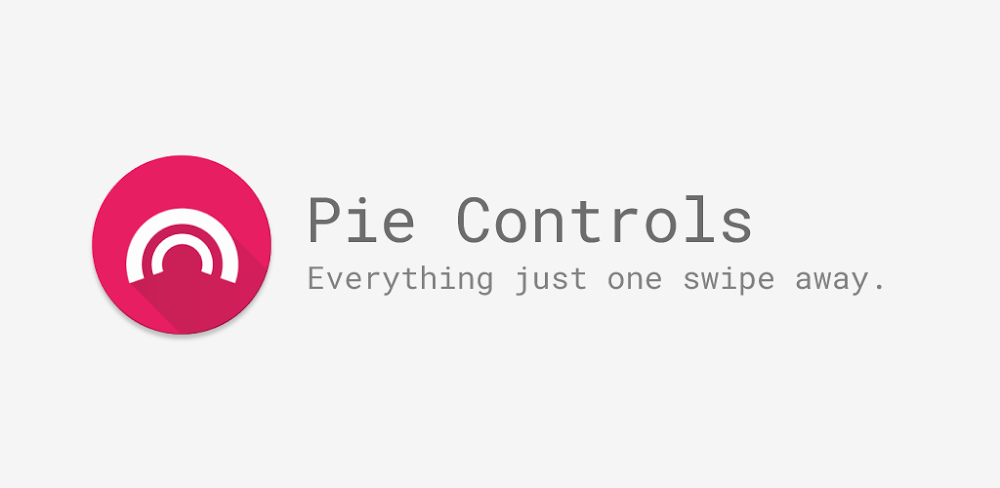 Pie Controls Gestures v2.6.0 APK (Full Version)
