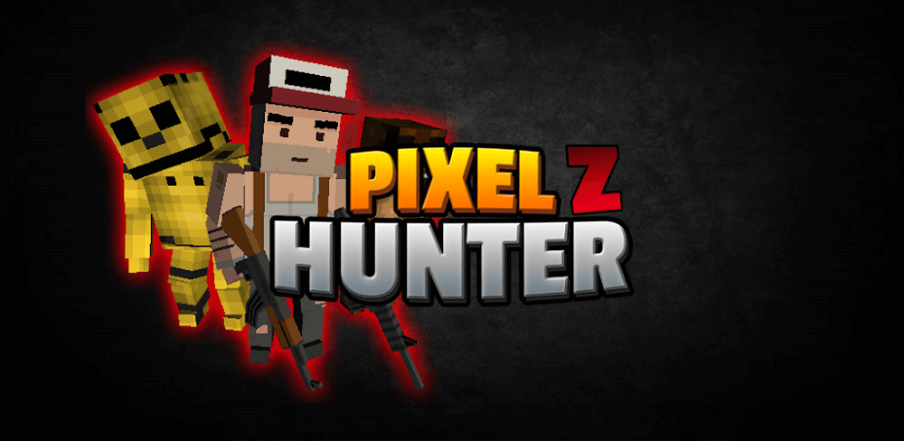 Pixel Z Hunter 3D MOD APK v4.2.1 (High Gold Drop, One Hit Kill)
