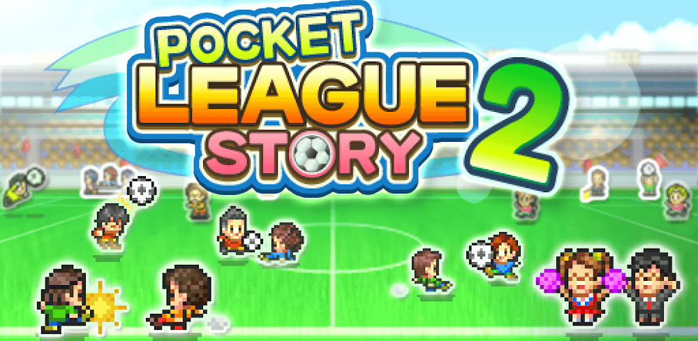 Pocket League Story 2 v2.2.3 MOD APK (Unlimited Money)