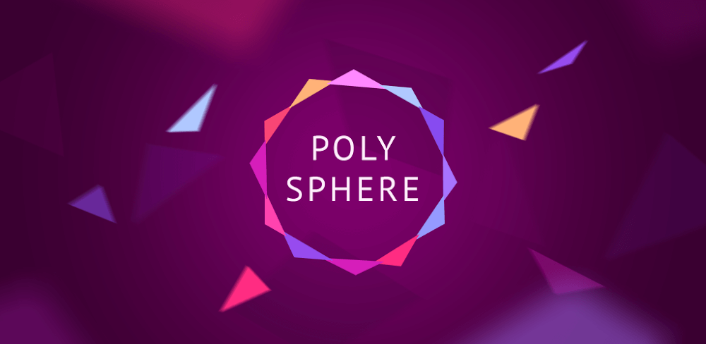 Polysphere v1.17.0 MOD APK (Unlocked All)