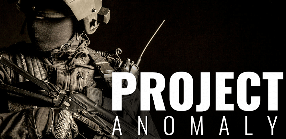 PROJECT Anomaly v0.7.12 APK (Latest)