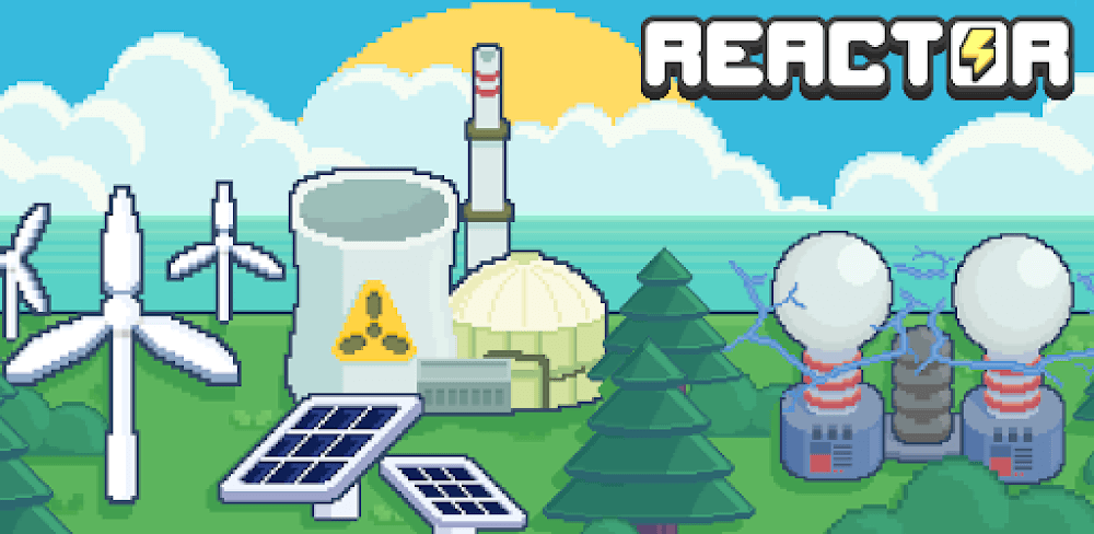 Reactor - Energy Sector Tycoon v1.72.61 MOD APK (Unlimited Money)