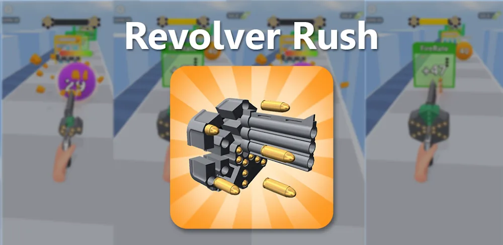 Revolver Rush v3.12.14 MOD APK (Menu, Money, Removed Ads)